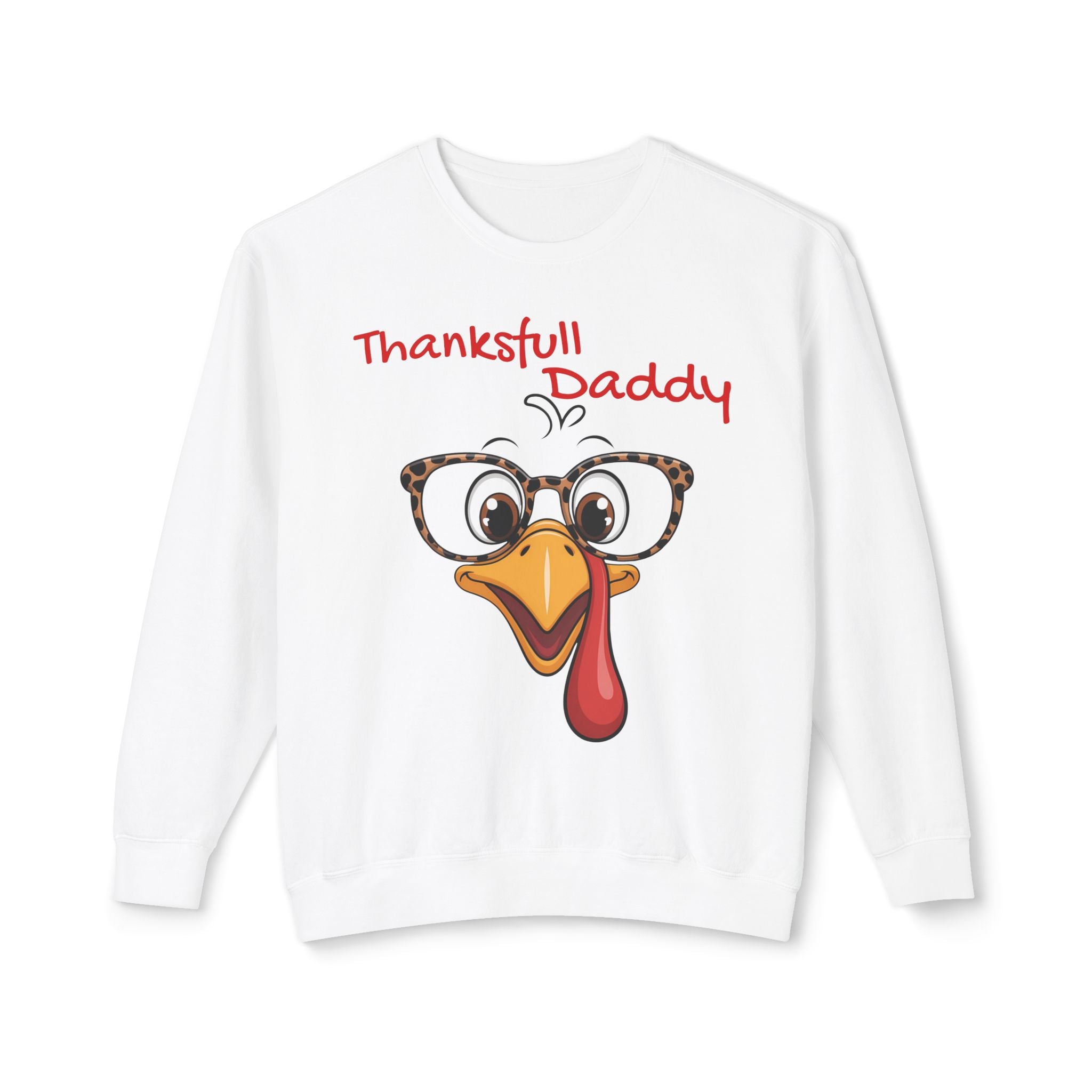 Thanksgiving Turkey 'Thankstfull Daddy' Crewneck Sweatshirt Fall T-Shirts and Sweatshirts Collection