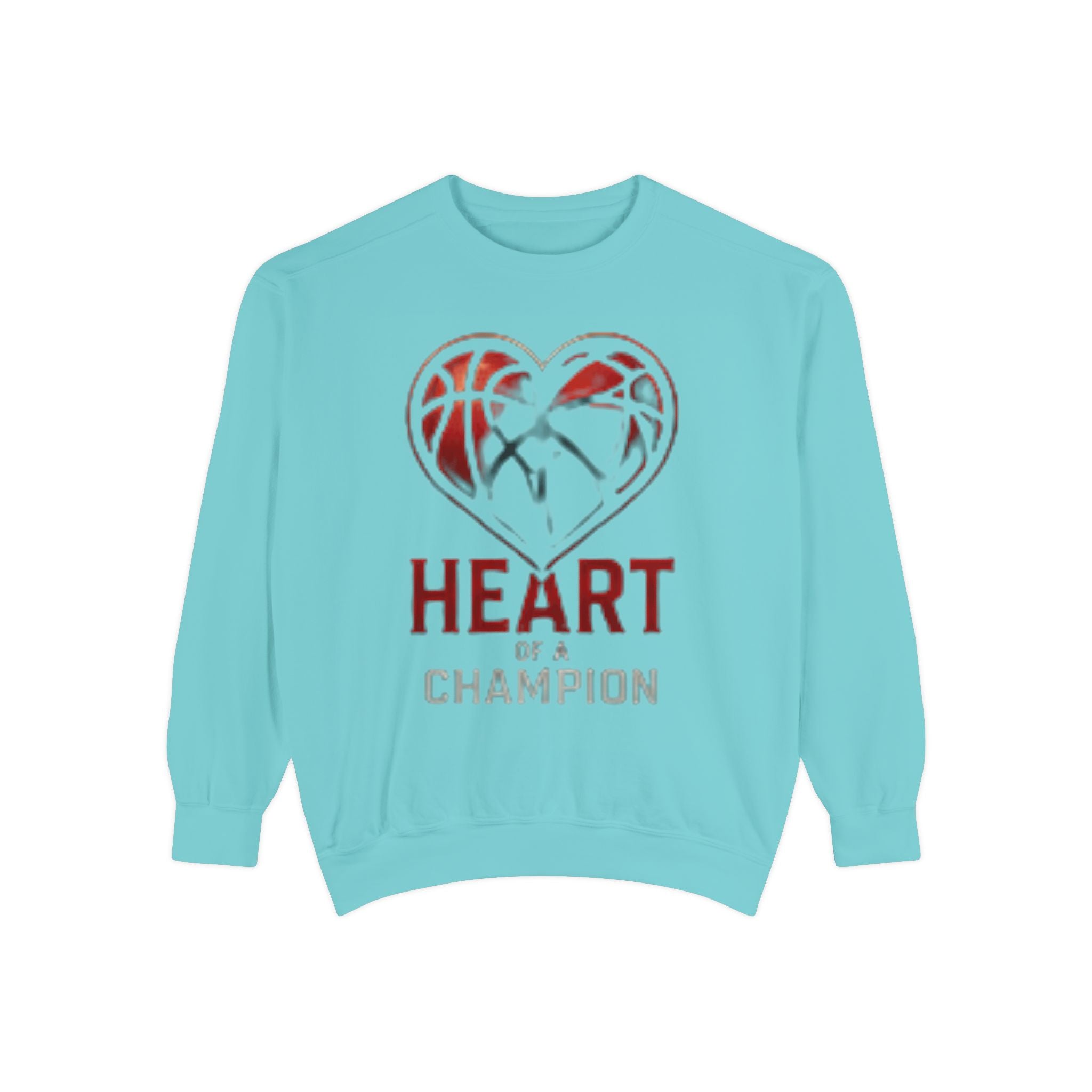 Heart of a Champion Basketball Sweatshirt
