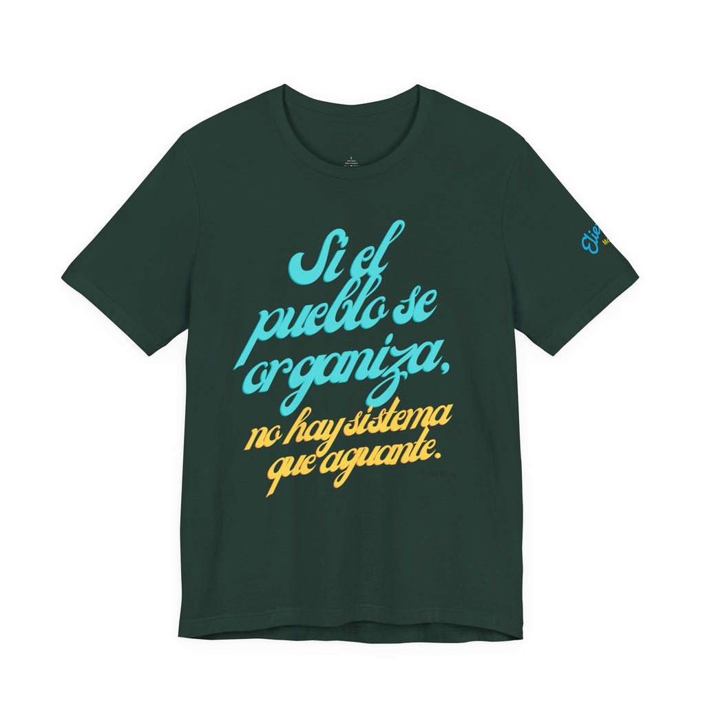 Spanish Script Tee  “Si el pueblo se organiza” Graphic T-Shirt