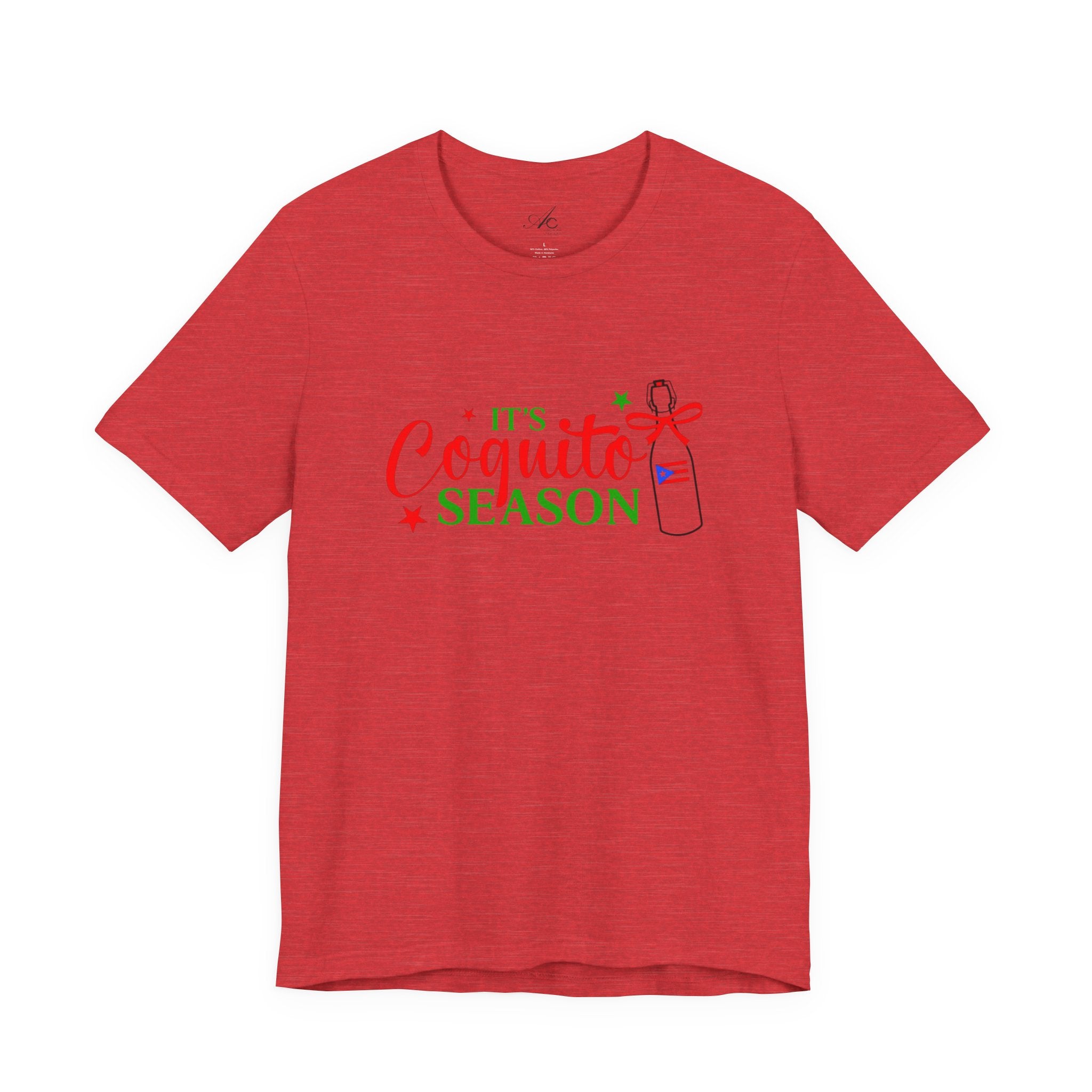 It's Coquito Season T-Shirt - Christmas Puerto Rican Holiday Cocktail Tee