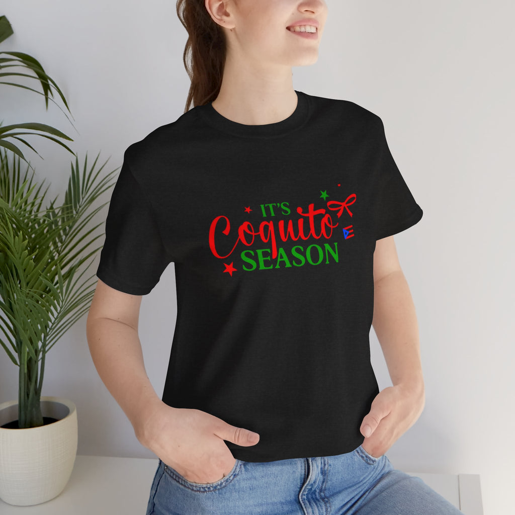It's Coquito Season T-Shirt - Christmas Puerto Rican Holiday Cocktail Tee