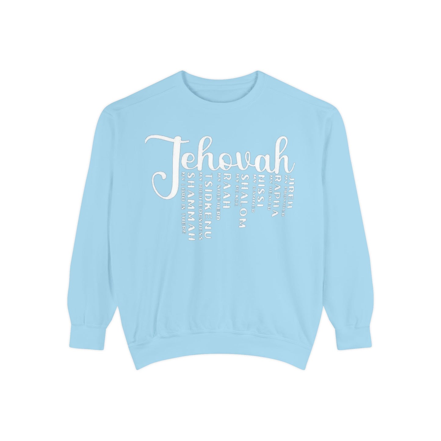 Jehovah Names Sweatshirt  Christian Faith Scriptural Names Pullover