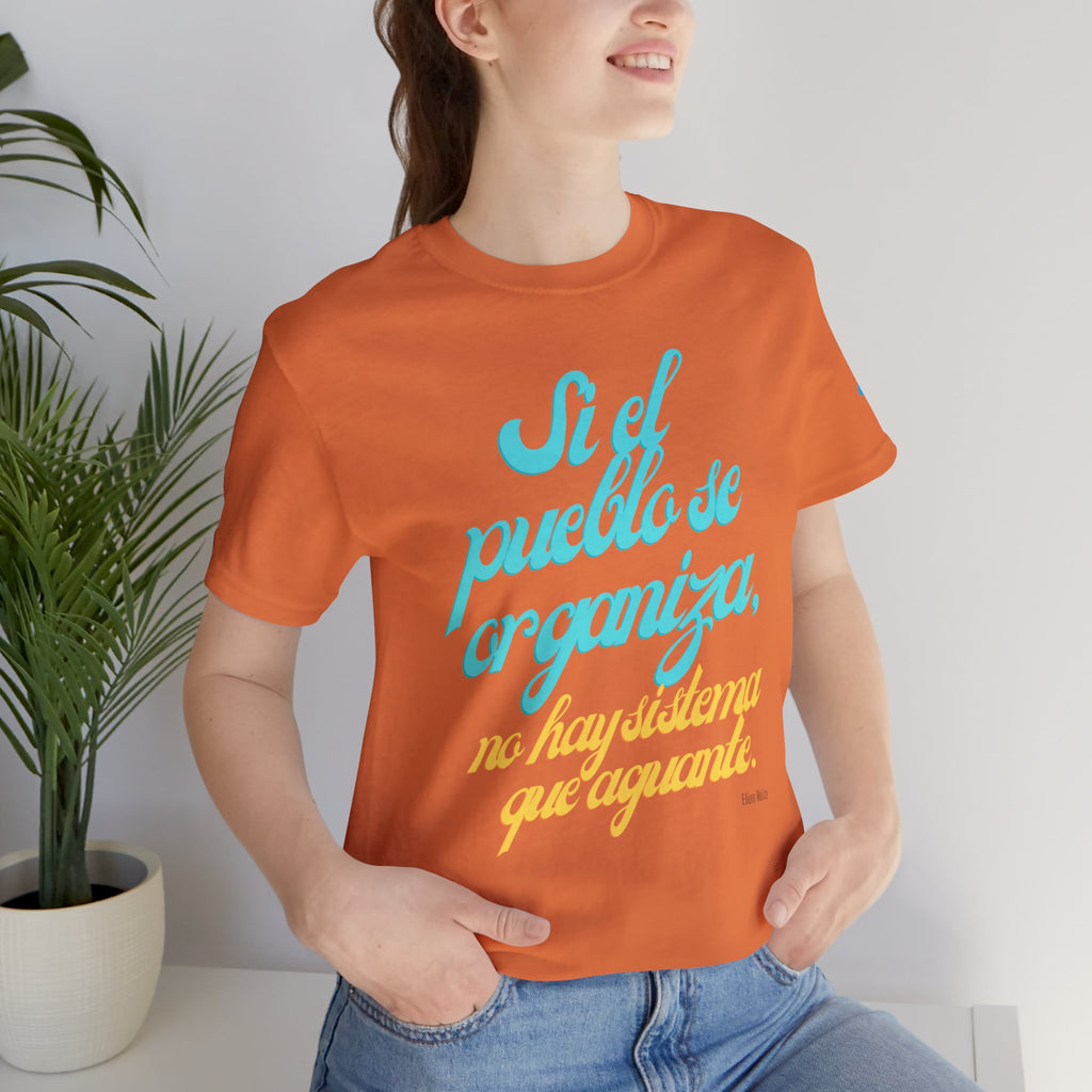 Spanish Script Tee  “Si el pueblo se organiza” Graphic T-Shirt