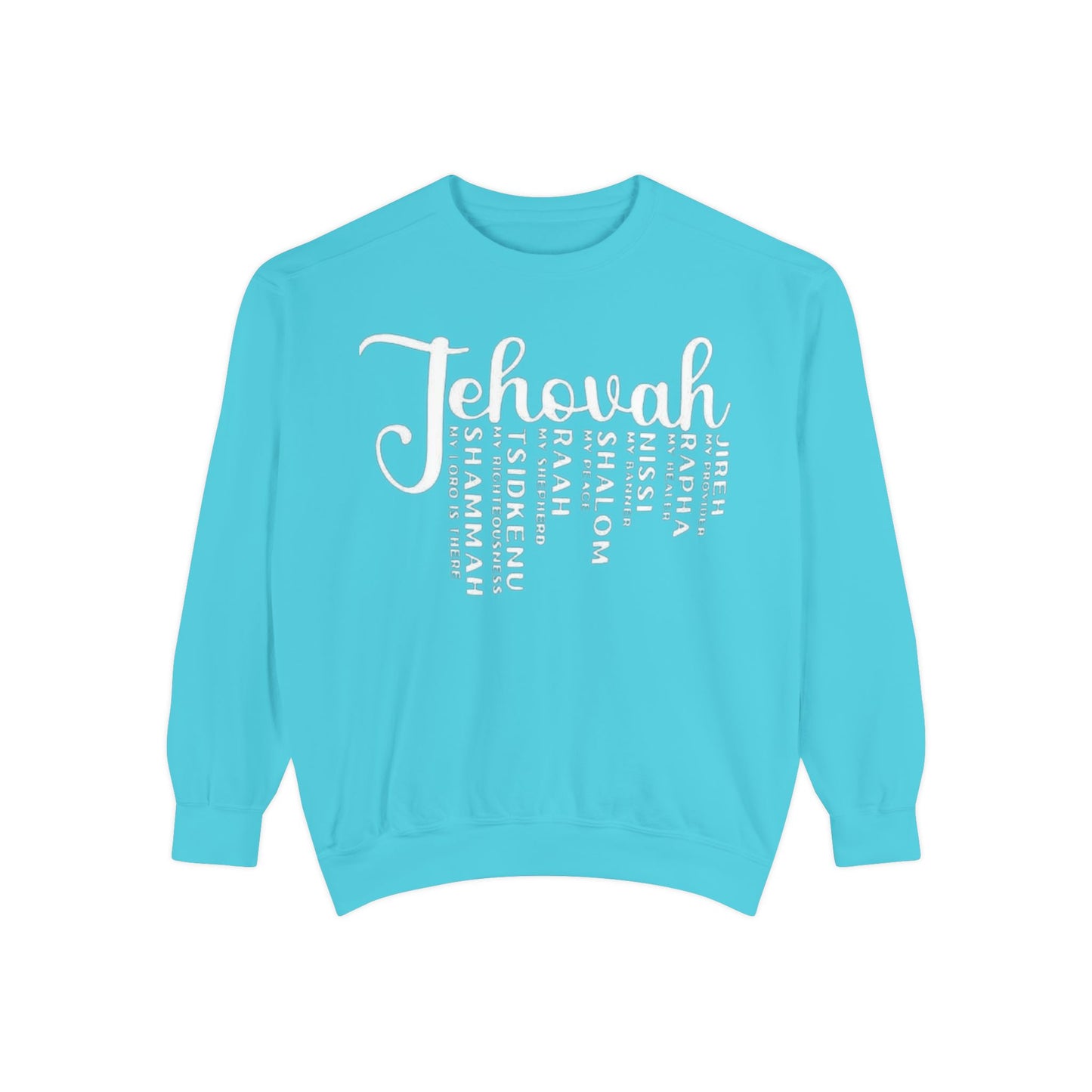 Jehovah Names Sweatshirt  Christian Faith Scriptural Names Pullover