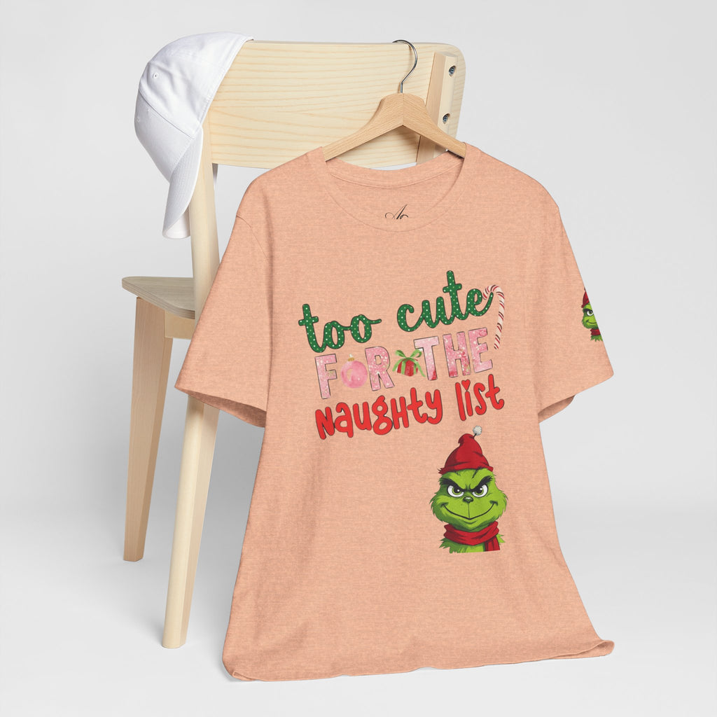 Christmas T-Shirts and Sweatshirts Collection Cute Grinch Holiday Tee 'Too Cute for the Naughty List' Unisex Jersey T-Shirt