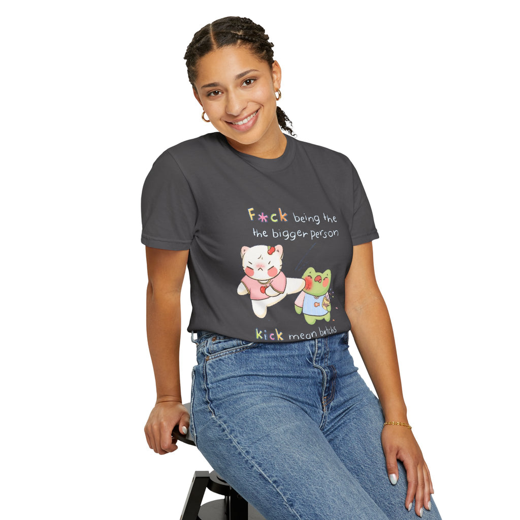 Graphic T-Shirt  Cute Kicking Cat & Frog with 'F*ck Being The Bigger Person' Slogan