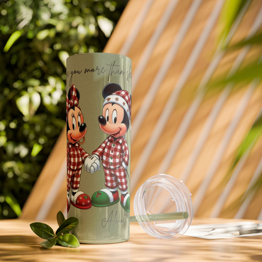 I Love You More Than Travel Tumbler — 20oz Skinny Cup with Straw