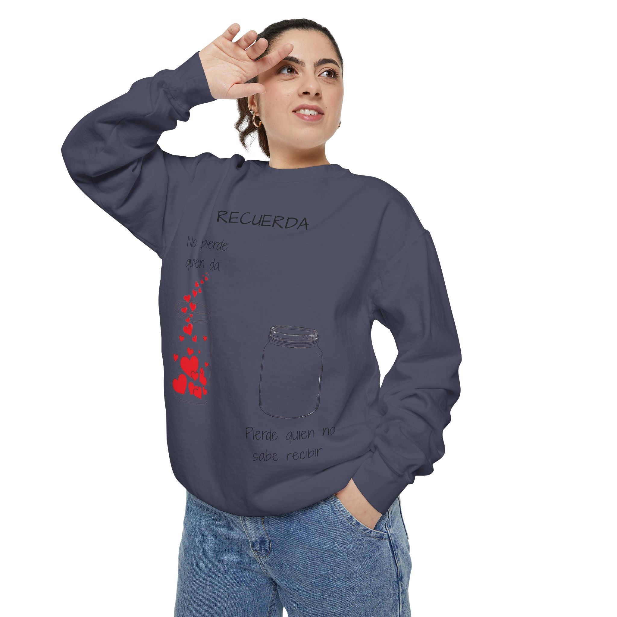 Recuerda: No Pierdas La Esperanza Jar of Hearts Sweatshirt