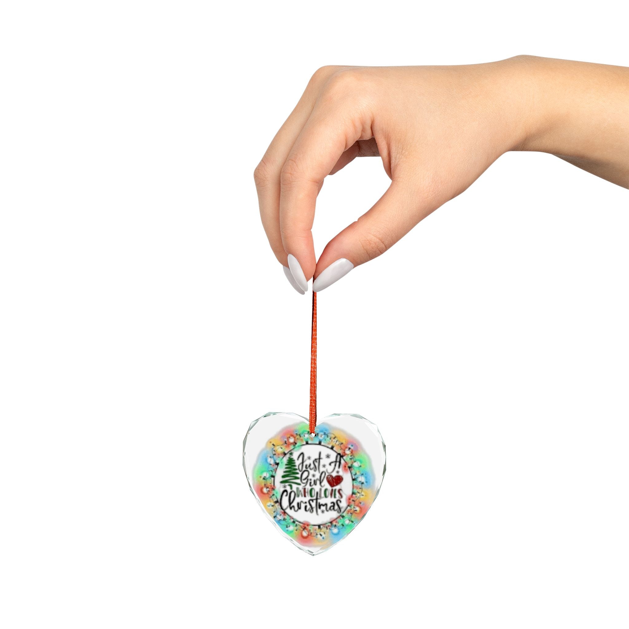Crystal Glass Ornament - "Just a Girl Who Loves Christmas" Heart Holiday Decoration