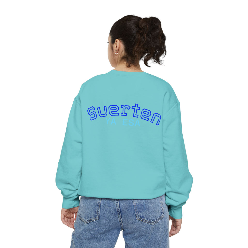 Mental Pazn Sweatshirt "Suerten Ya Esa" Spanish Graphic Crewneck