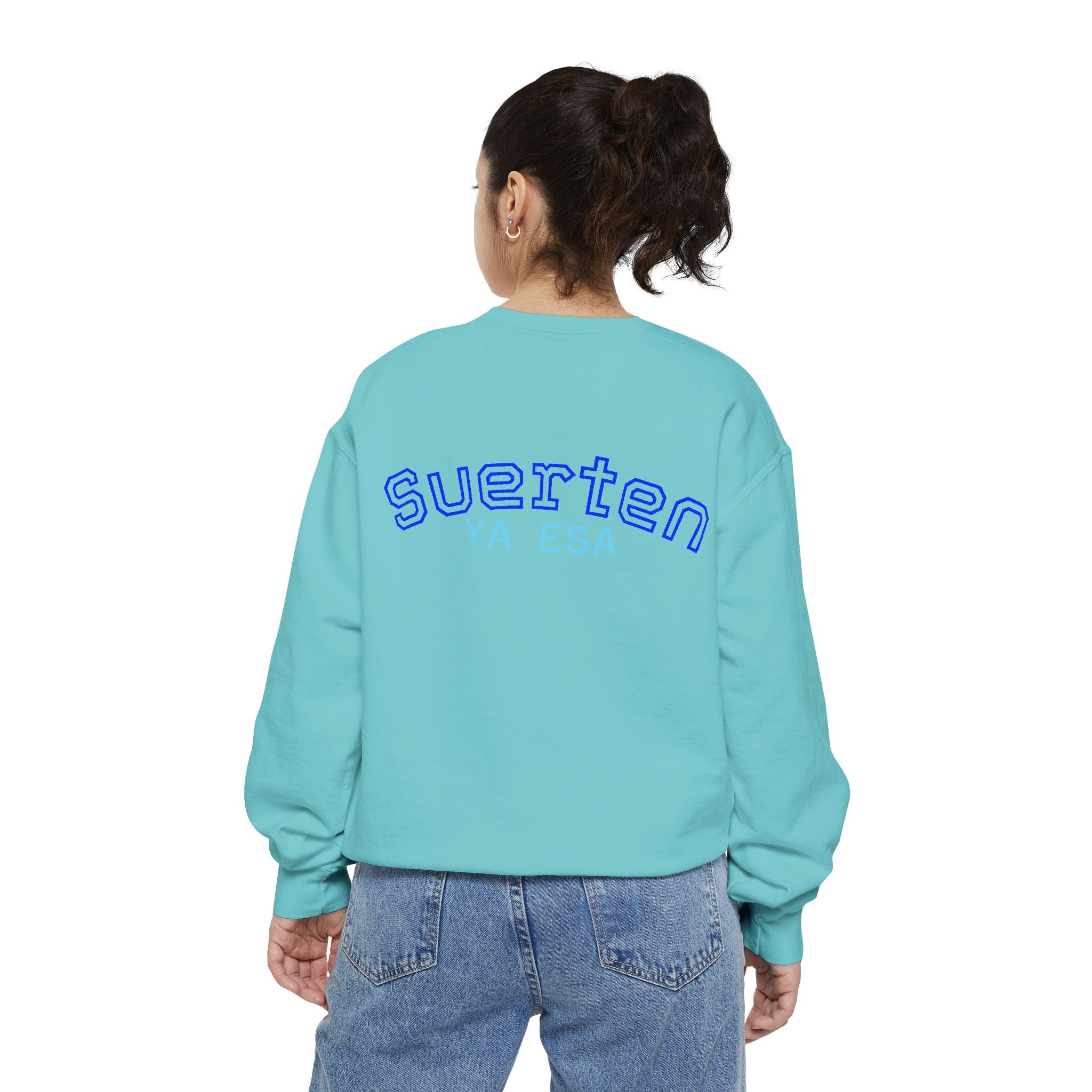 Mental Pazn Sweatshirt "Suerten Ya Esa" Spanish Graphic Crewneck