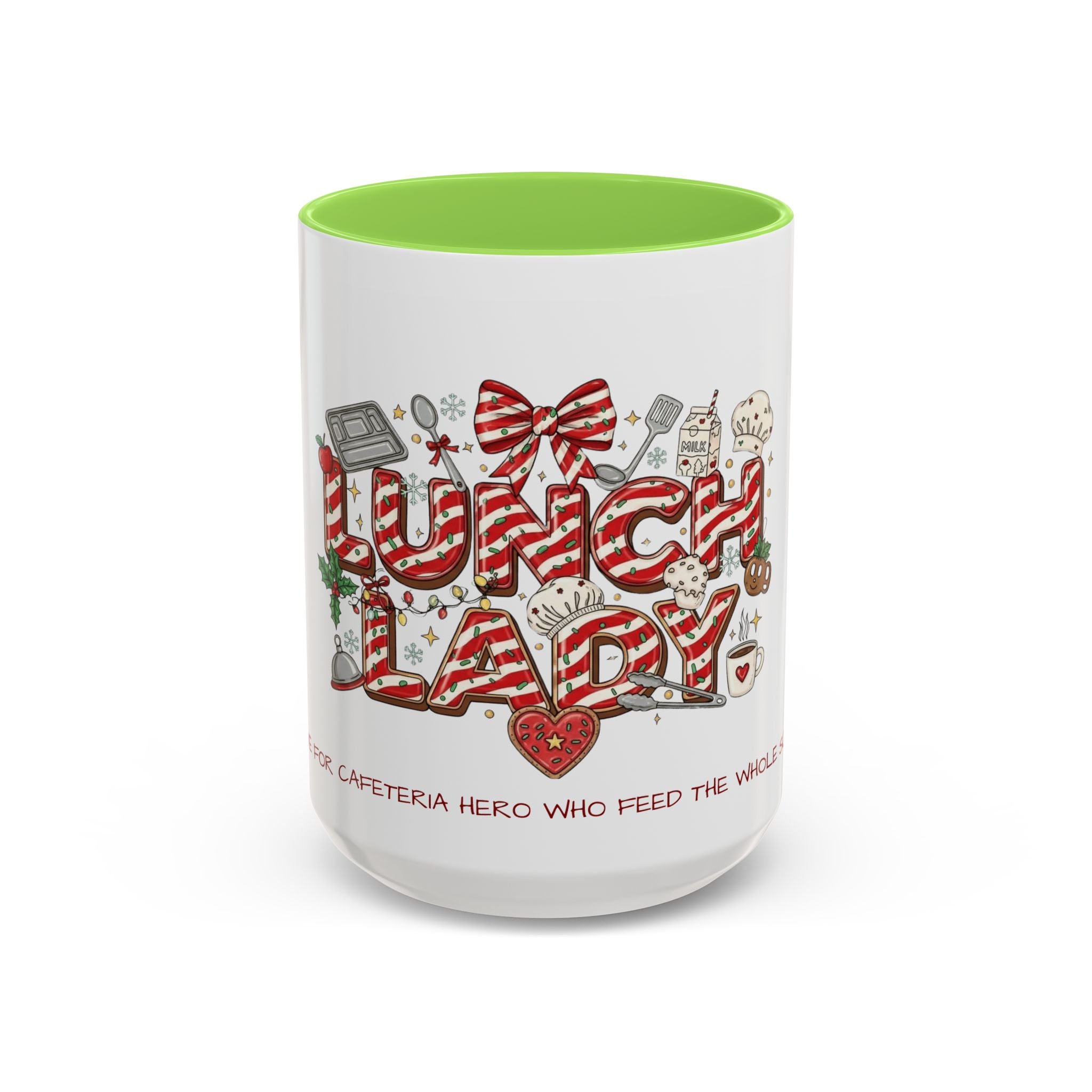 Lunch Lady Mug "Cafeteria Hero Who Feeds the Whole School With Love" | 11oz/15oz Gift  School Staff Christmas Mug Collection