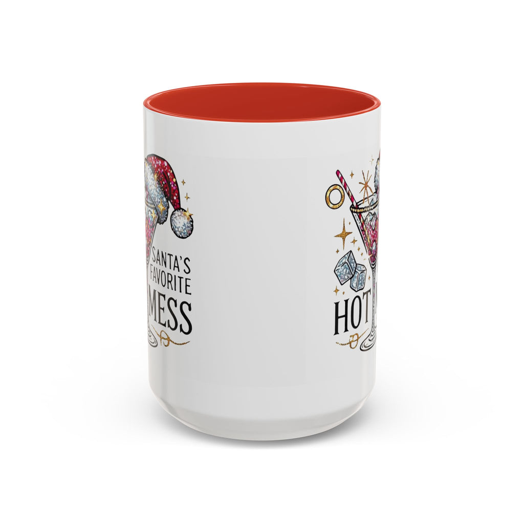Accent Coffee Mug - "Santa's Favorite Hot Mess" Holiday Cocktail Mug (11/15 oz)