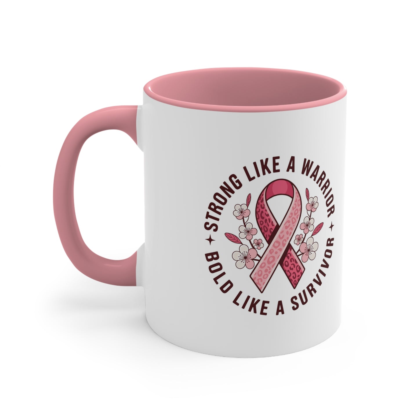 Empowering Survivor Mug - Strong Like a Warrior CancerSurvivor HopeMug