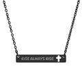 Cutout Cross Bar Necklace — Engraved "RISE ALWAYS RISE" Christian Pendant