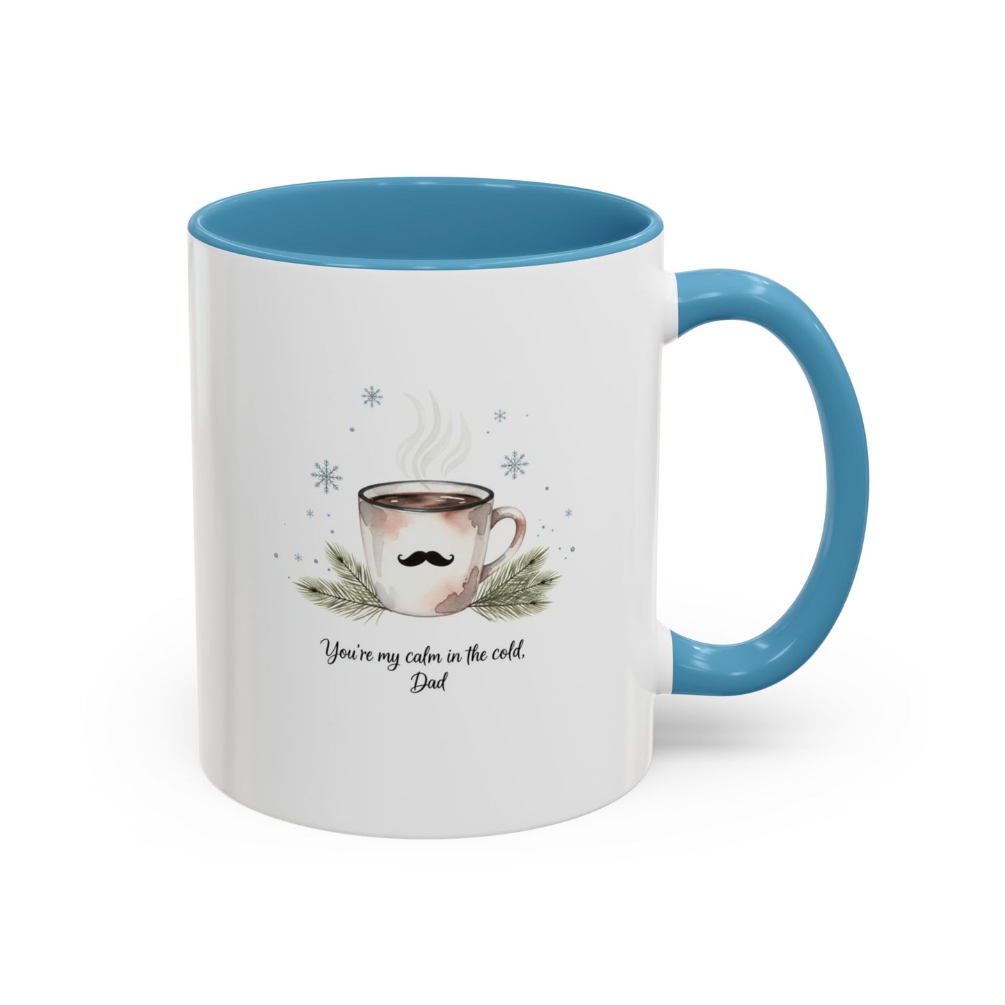 Holiday Coffee Cups with Festive Quotes & Designs Personalized Dad Coffee Mug You're my reason in the world