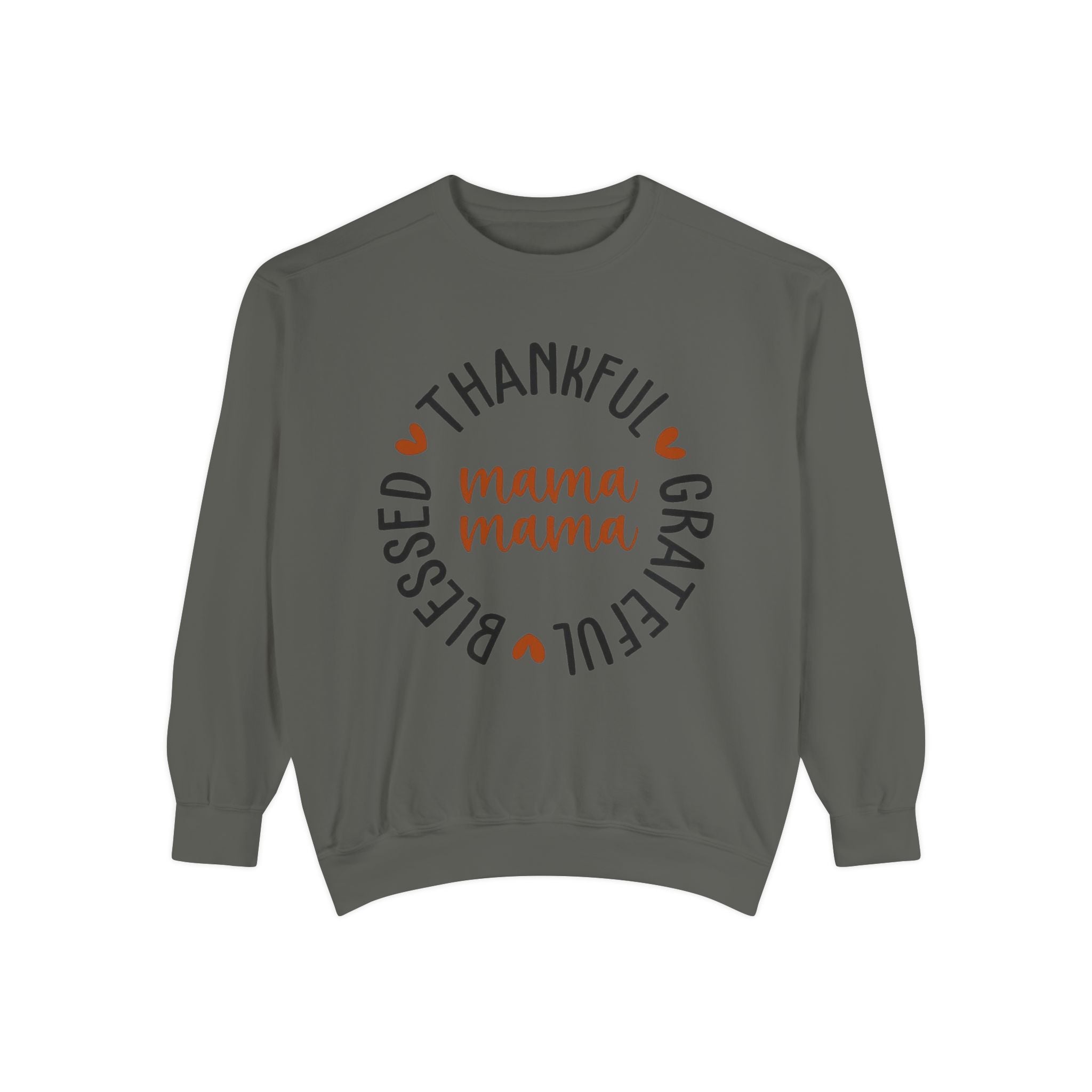 MOM  Sweatshirt Thankful Grateful Blessed "Mama Mama" Sweatshirt