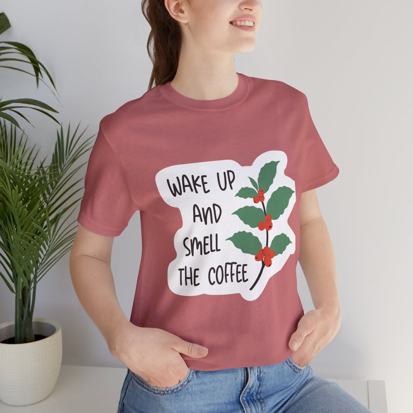 Wake Up and Smell the Coffee Tee  Coffee Plant Graphic T-Shirt
