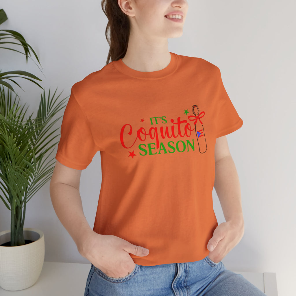 It's Coquito Season T-Shirt - Christmas Puerto Rican Holiday Cocktail Tee
