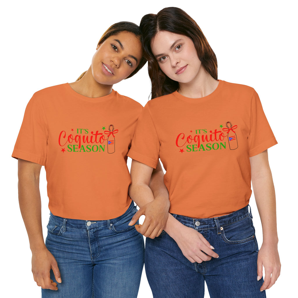 It's Coquito Season T-Shirt - Christmas Puerto Rican Holiday Cocktail Tee