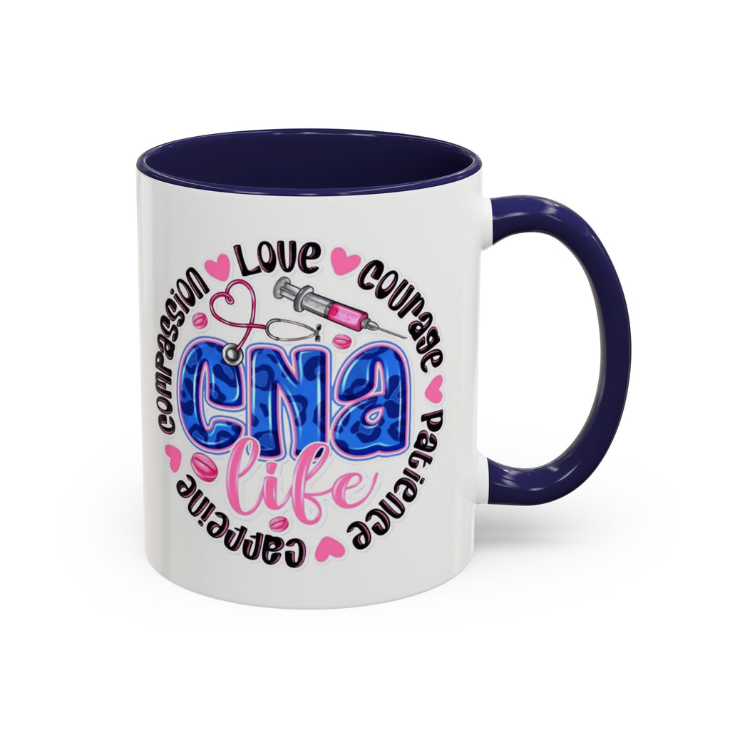 CNA Life Coffee Mug — Compassion, Courage & Patience Accent Mug (11/15oz) Medical Christmas Mug
