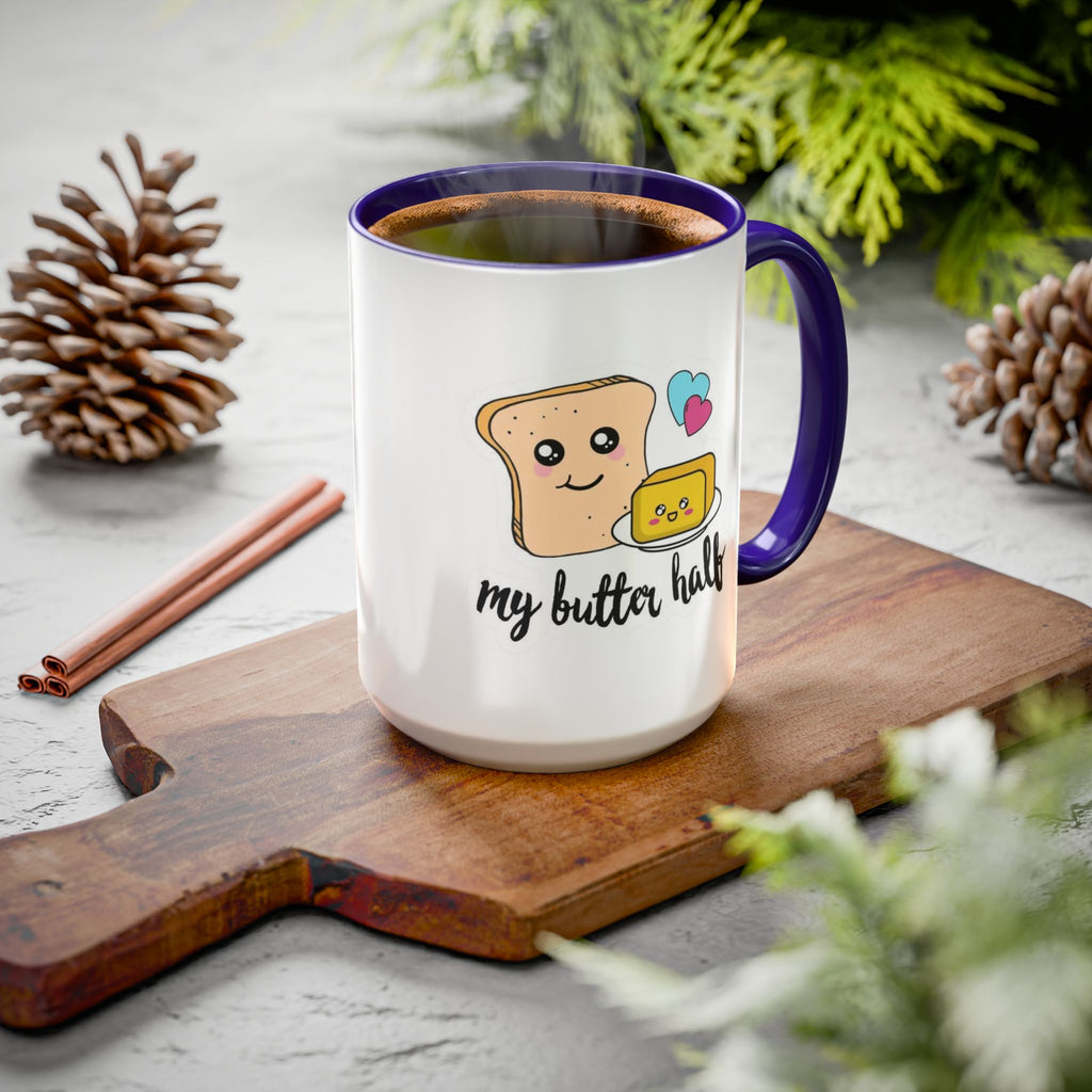 Motivational & Funny Quote Mugs Uplifting Coffee Cup Gifts Cute Foodie Relationship Mug My Butter Half Design, Colorful 11oz & 15oz