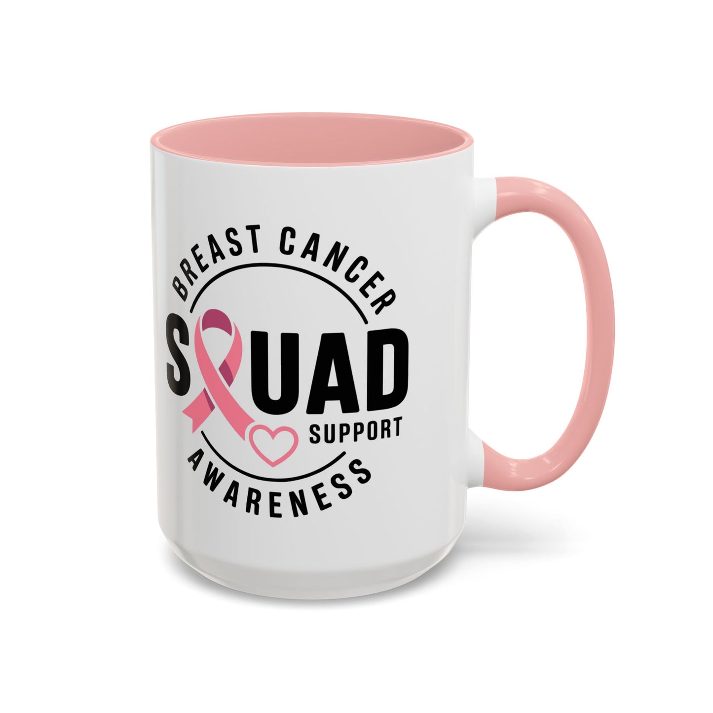 Breast Cancer Awareness Coffee Mug - Support Your Squad