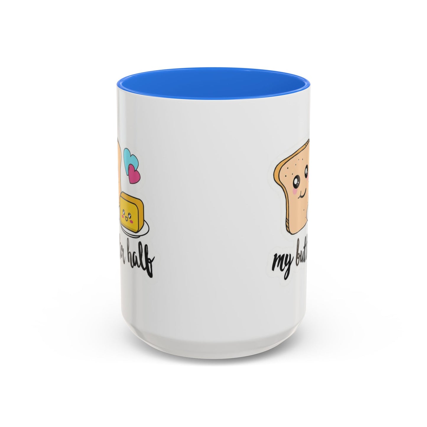 Motivational & Funny Quote Mugs Uplifting Coffee Cup Gifts Cute Foodie Relationship Mug My Butter Half Design, Colorful 11oz & 15oz