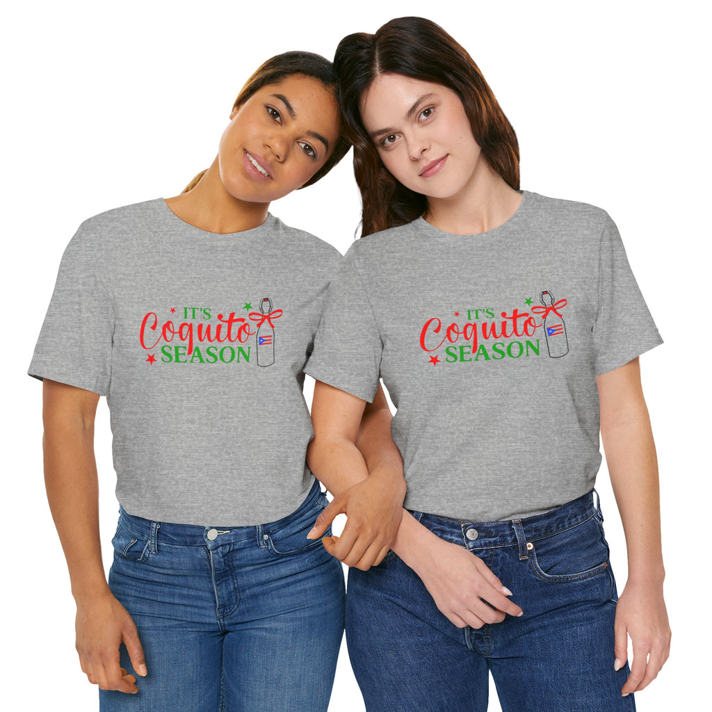 It's Coquito Season T-Shirt - Christmas Puerto Rican Holiday Cocktail Tee