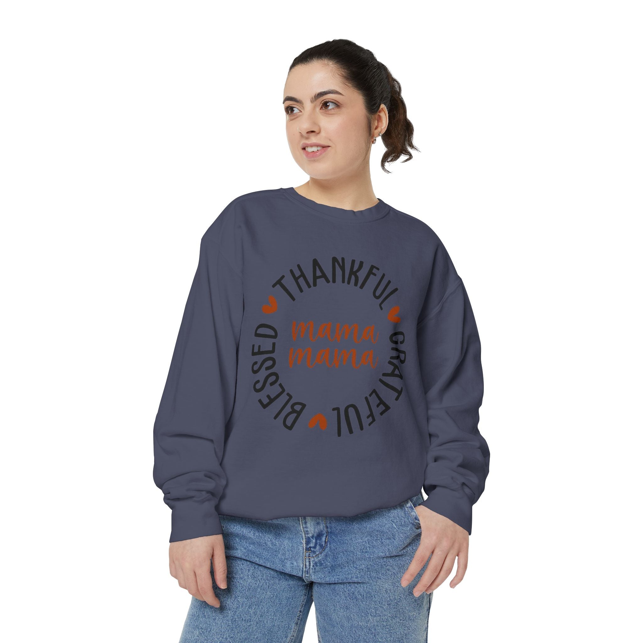 MOM  Sweatshirt Thankful Grateful Blessed "Mama Mama" Sweatshirt
