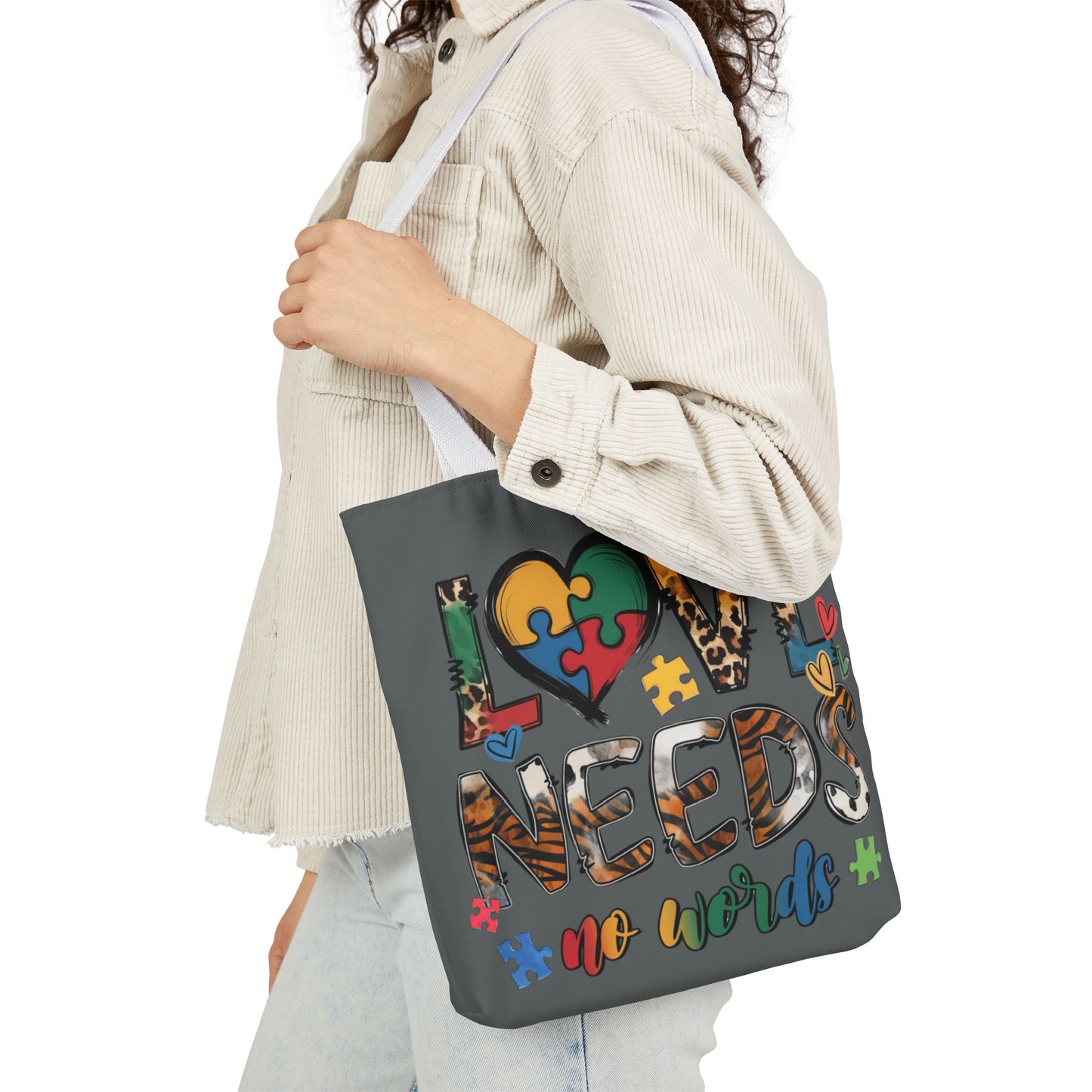 Colorful Love Needs Tote Bag