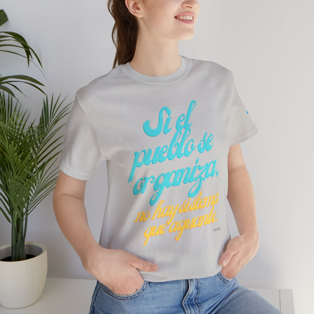 Spanish Script Tee  “Si el pueblo se organiza” Graphic T-Shirt