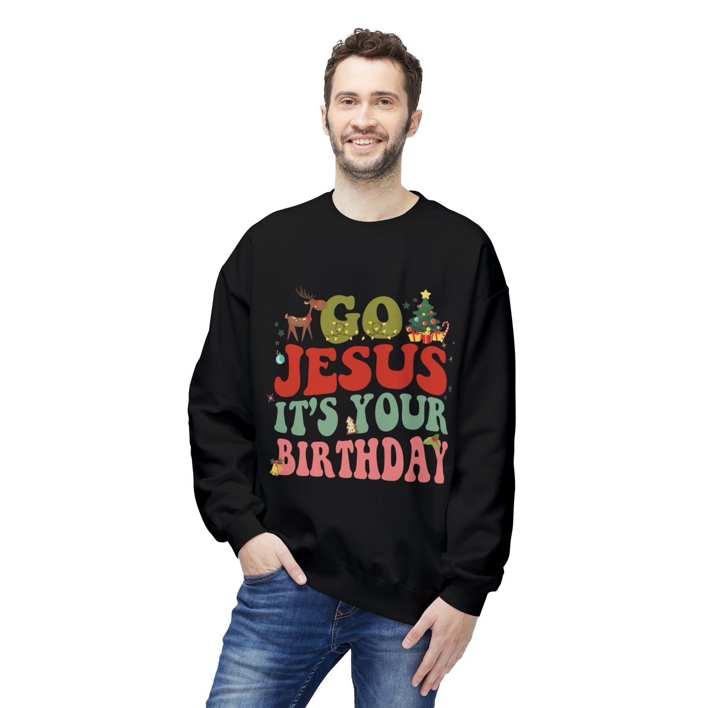 Festive Holiday Designs Go Jesus It’s Your Birthday Christmas Sweatshirt