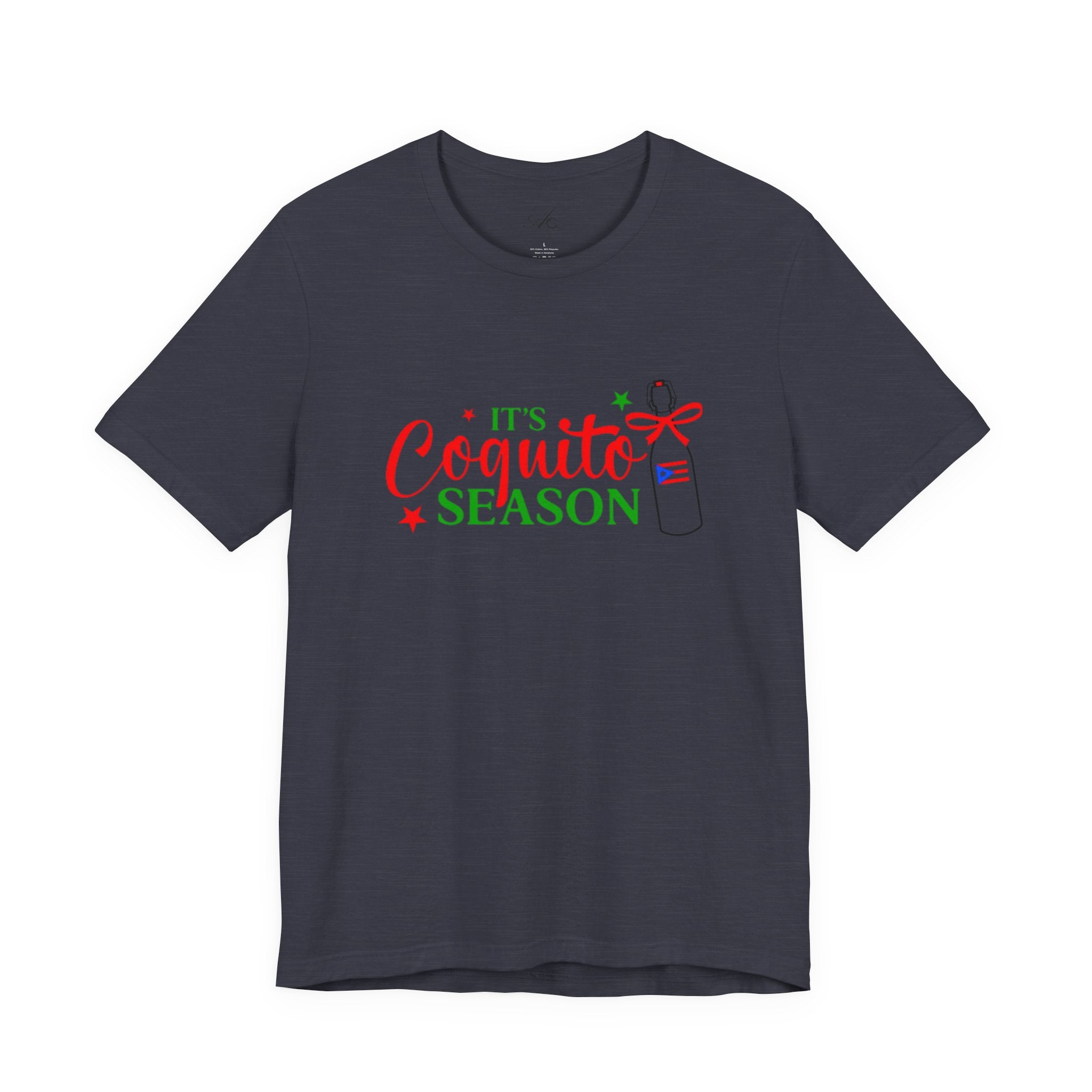 It's Coquito Season T-Shirt - Christmas Puerto Rican Holiday Cocktail Tee