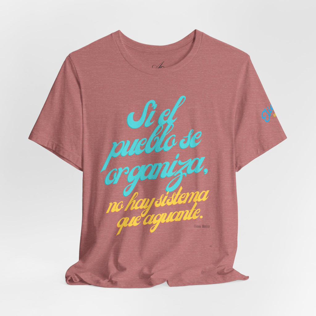 Spanish Script Tee  “Si el pueblo se organiza” Graphic T-Shirt