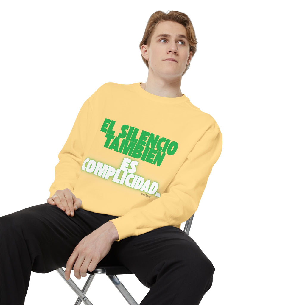 Sweatshirt  "El silencio también es complicidad" Spanish Protest Crewneck