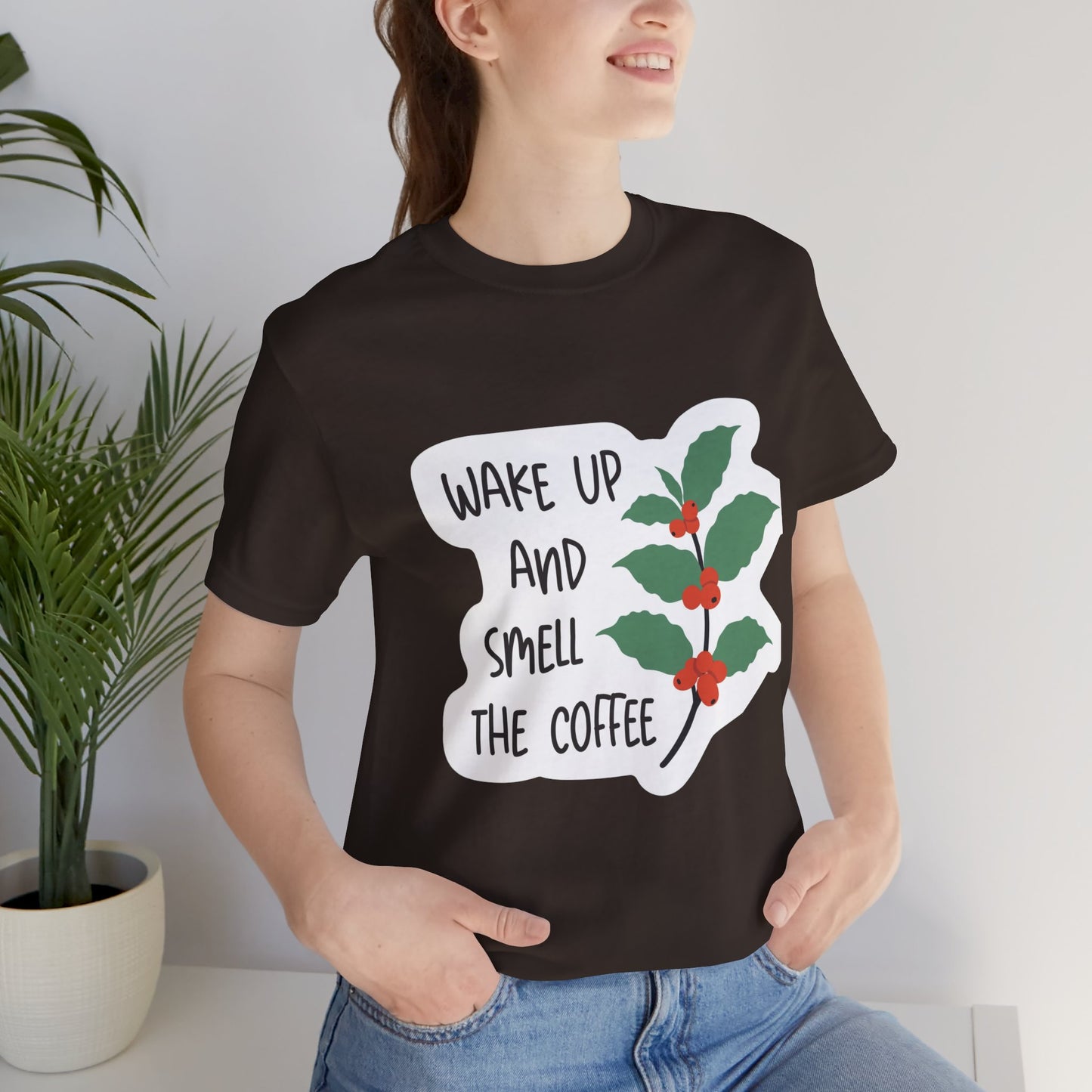 Wake Up and Smell the Coffee Tee  Coffee Plant Graphic T-Shirt