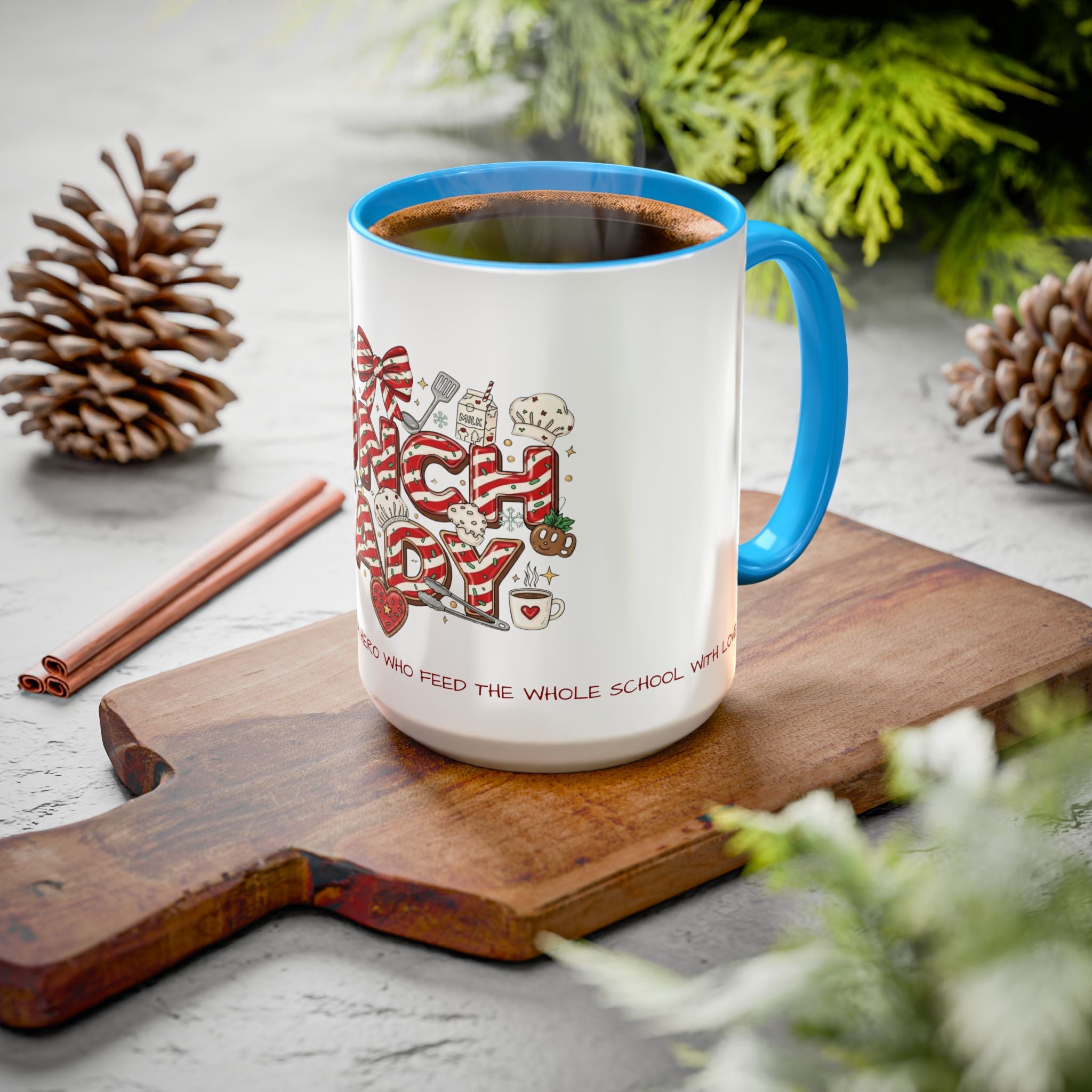 Lunch Lady Mug "Cafeteria Hero Who Feeds the Whole School With Love" | 11oz/15oz Gift  School Staff Christmas Mug Collection