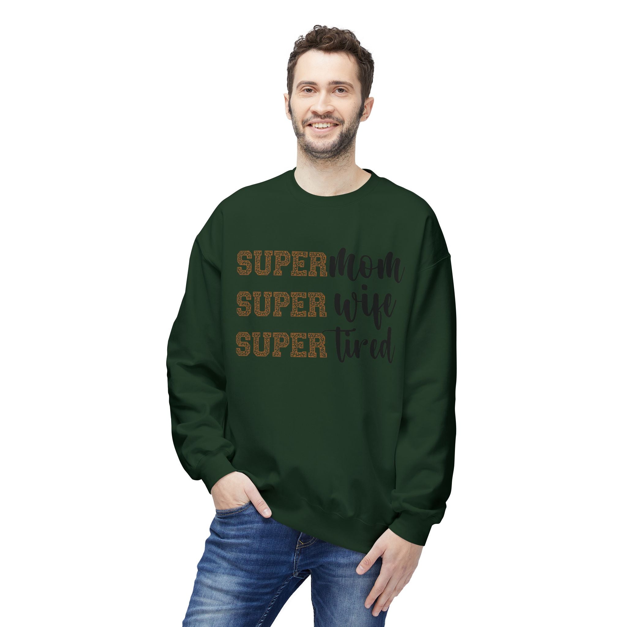 Super Mom, Super Wife, Super Tired" Crewneck Sweatshirt