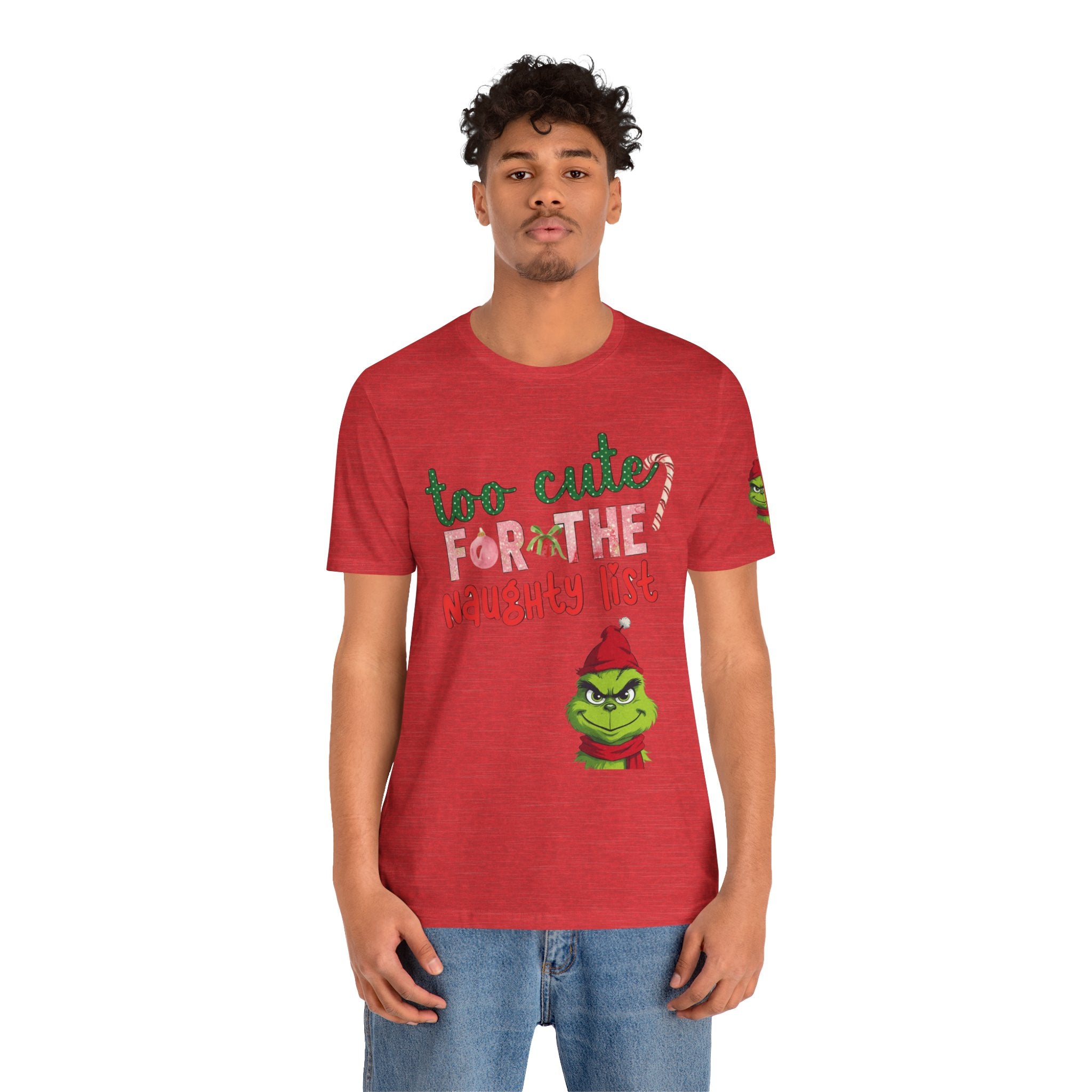 Christmas T-Shirts and Sweatshirts Collection Cute Grinch Holiday Tee 'Too Cute for the Naughty List' Unisex Jersey T-Shirt