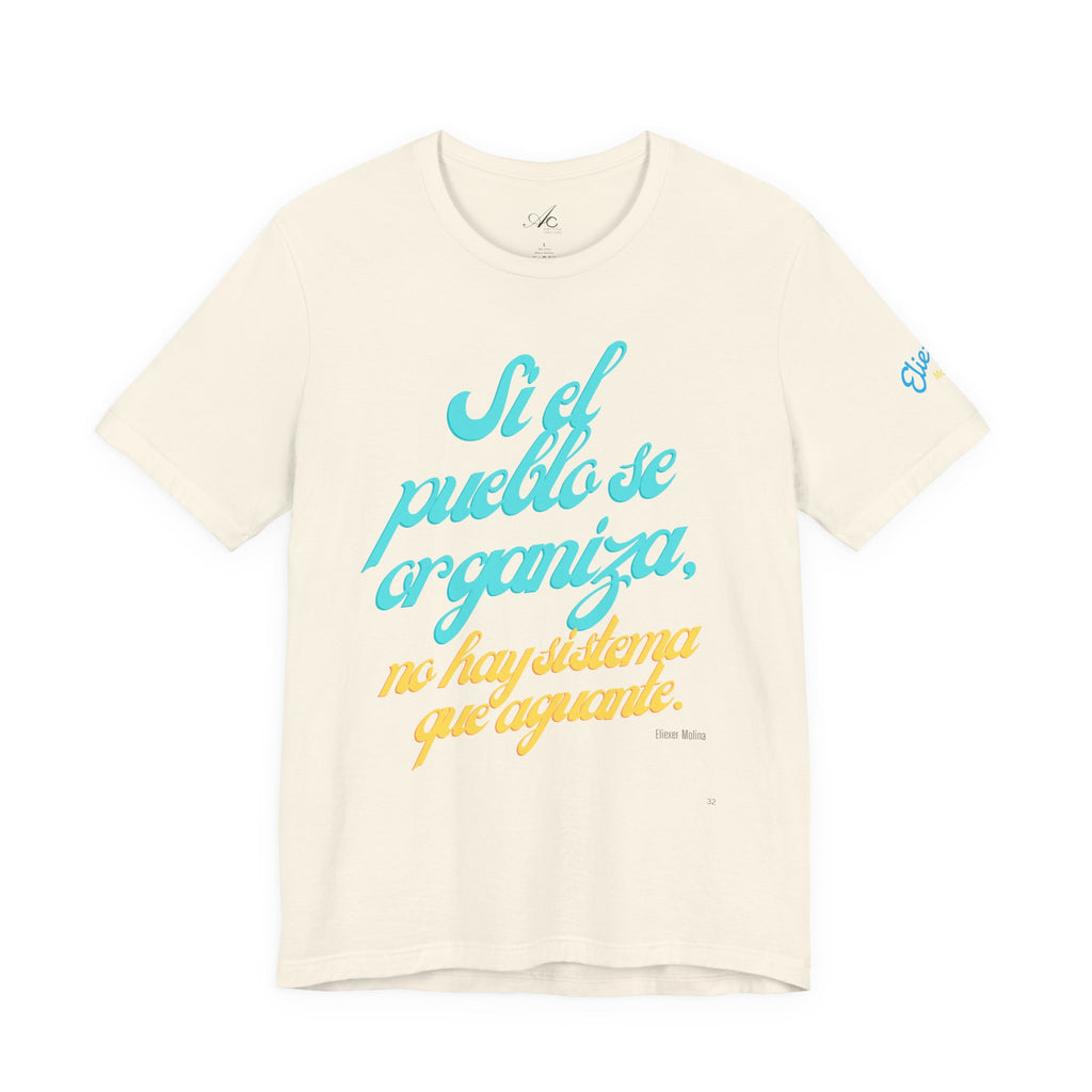 Spanish Script Tee  “Si el pueblo se organiza” Graphic T-Shirt