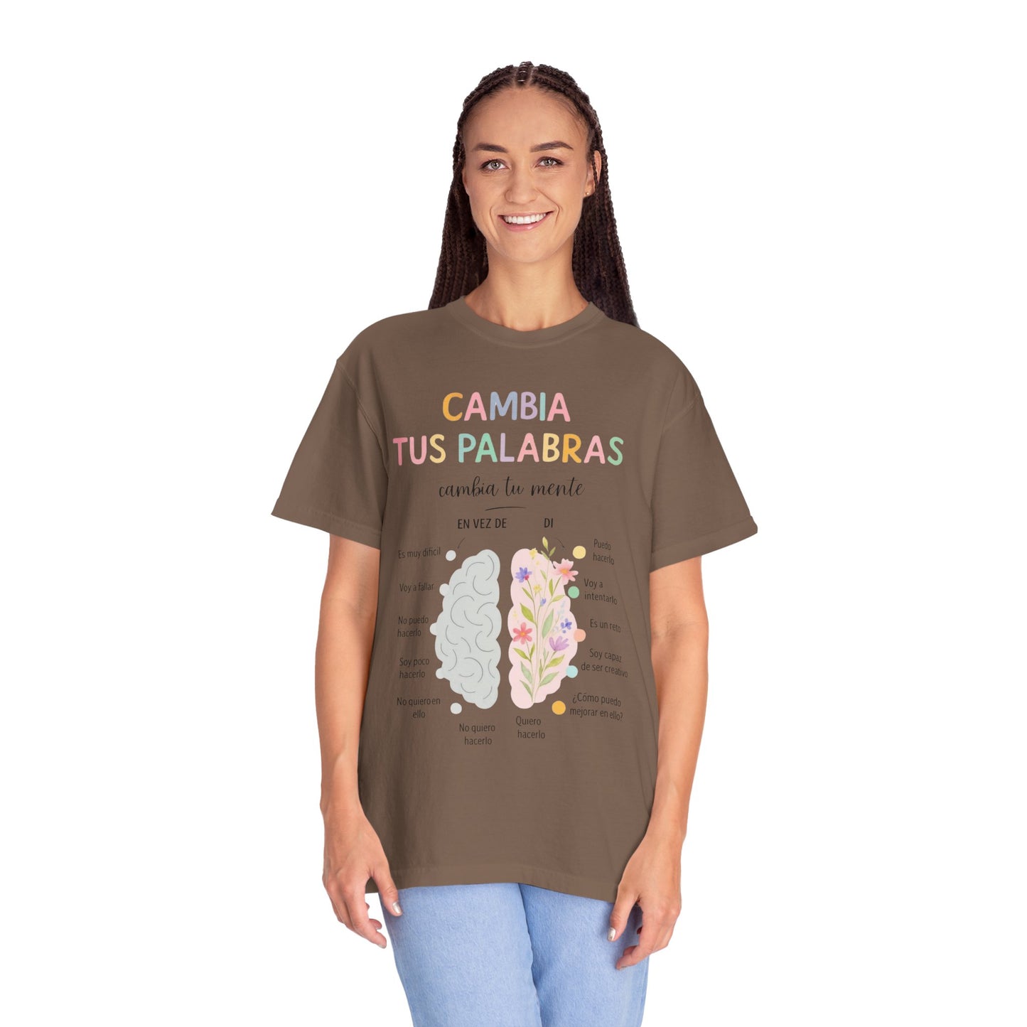Cambia Tus Palabras Floral Positivity T-Shirt