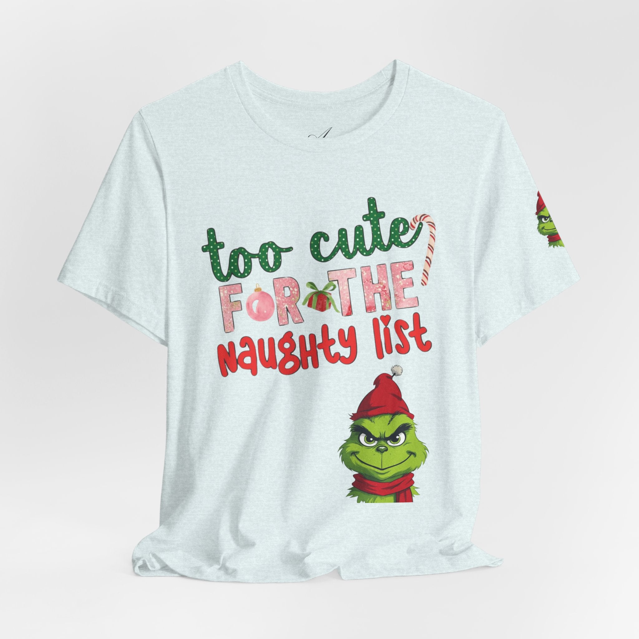 Christmas T-Shirts and Sweatshirts Collection Cute Grinch Holiday Tee 'Too Cute for the Naughty List' Unisex Jersey T-Shirt