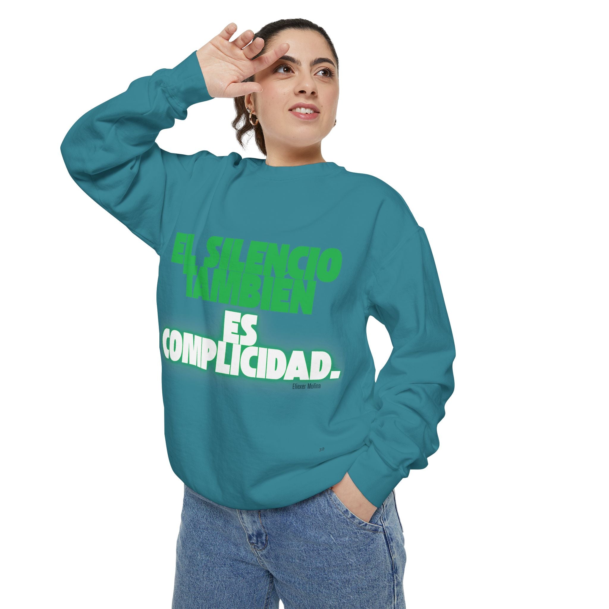 Sweatshirt  "El silencio también es complicidad" Spanish Protest Crewneck