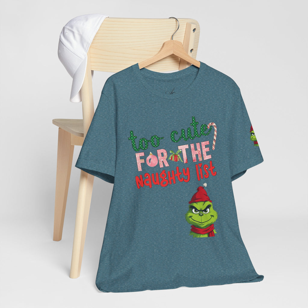 Christmas T-Shirts and Sweatshirts Collection Cute Grinch Holiday Tee 'Too Cute for the Naughty List' Unisex Jersey T-Shirt