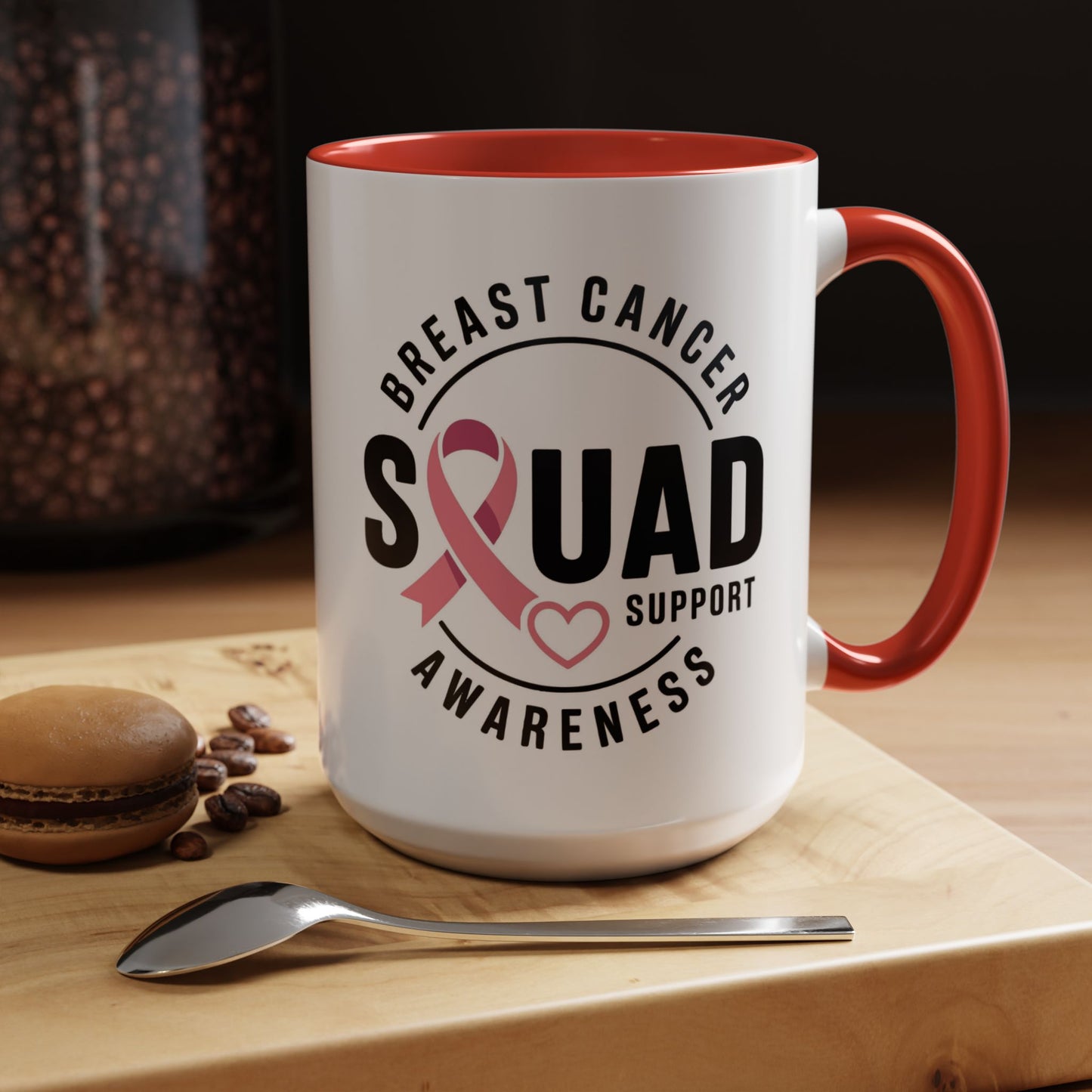 Breast Cancer Awareness Coffee Mug - Support Your Squad