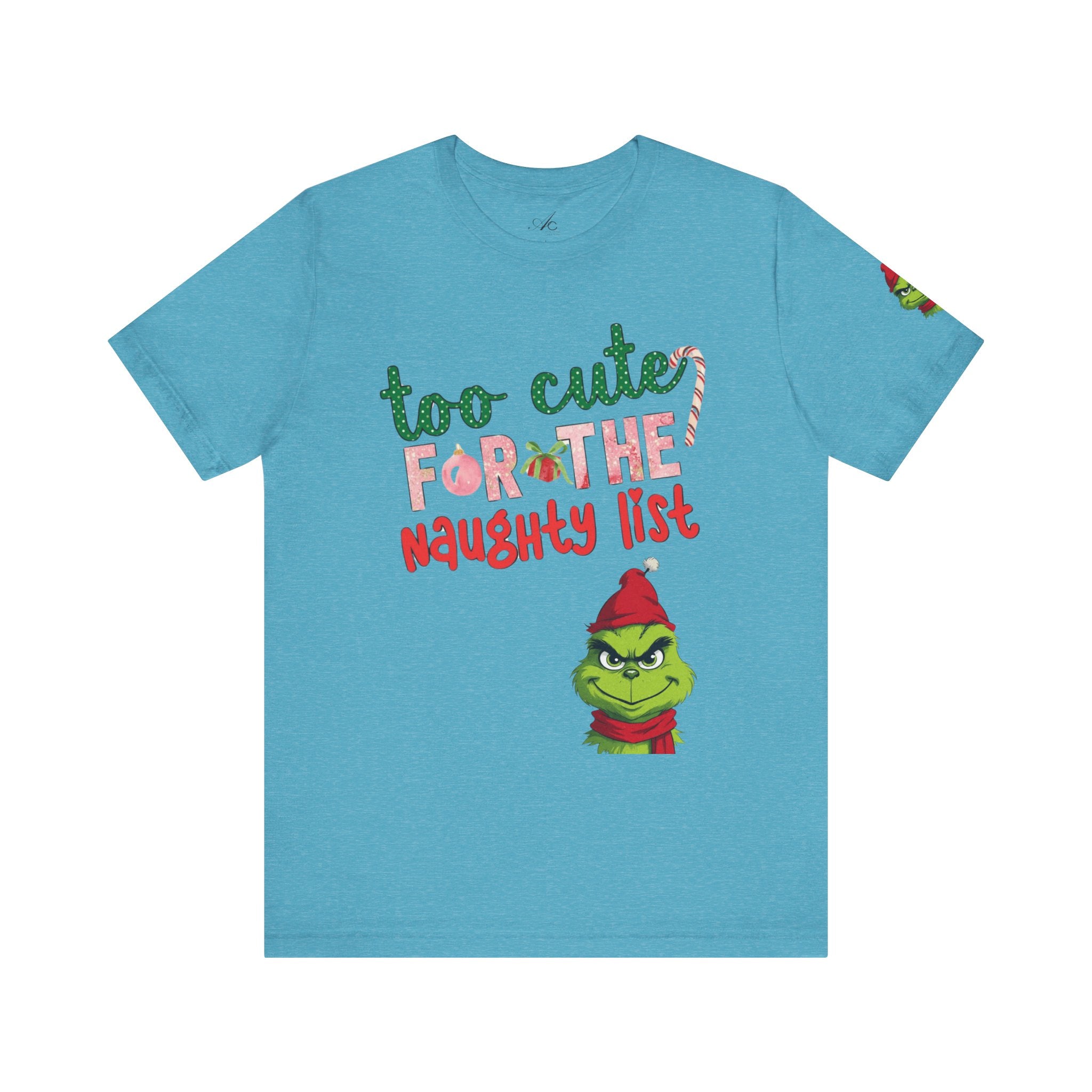 Christmas T-Shirts and Sweatshirts Collection Cute Grinch Holiday Tee 'Too Cute for the Naughty List' Unisex Jersey T-Shirt