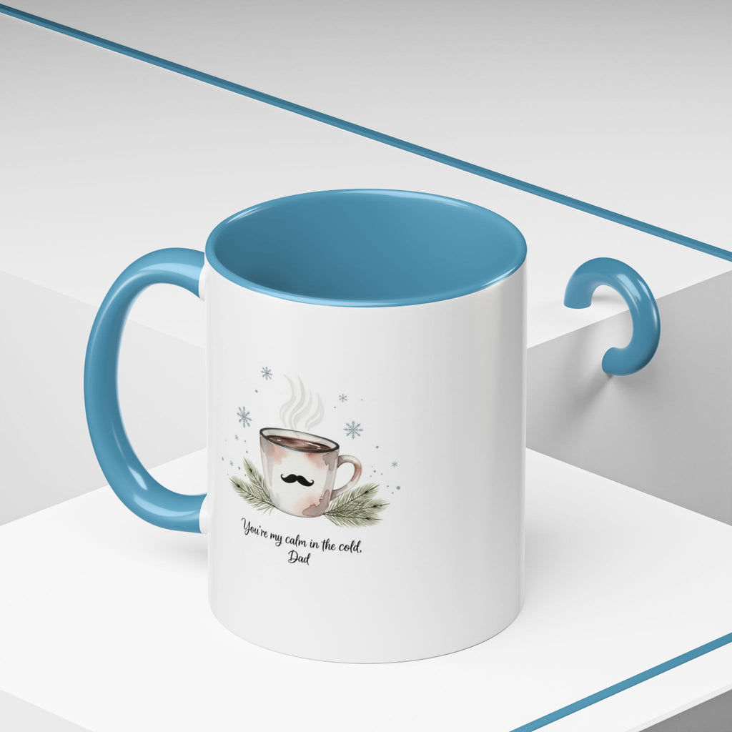 Holiday Coffee Cups with Festive Quotes & Designs Personalized Dad Coffee Mug You're my reason in the world