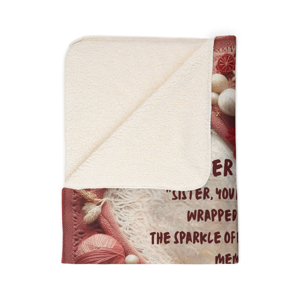 Christmas Sister Fleece Sherpa Blanket —"To My Sister... I Love You" Holiday Throw