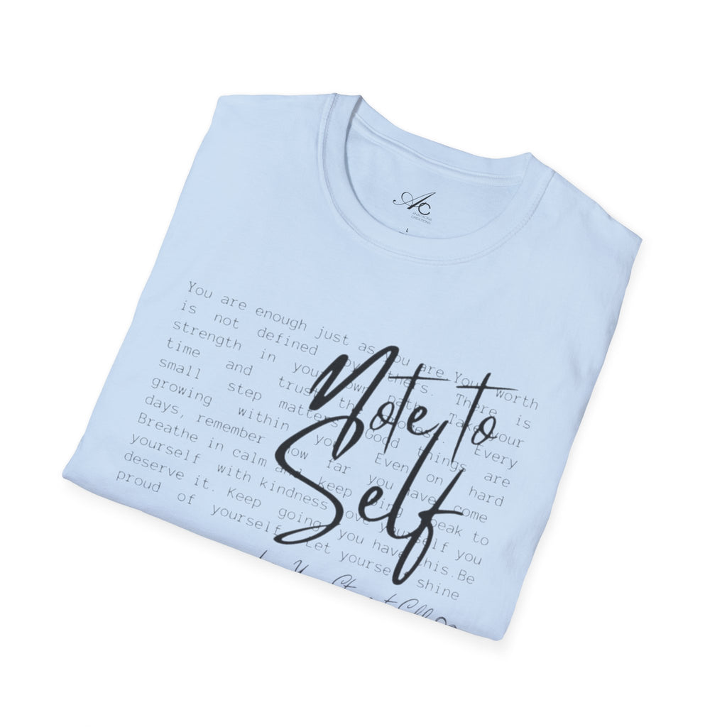 Note to Self T‑Shirt  Minimal Script Inspirational Tee